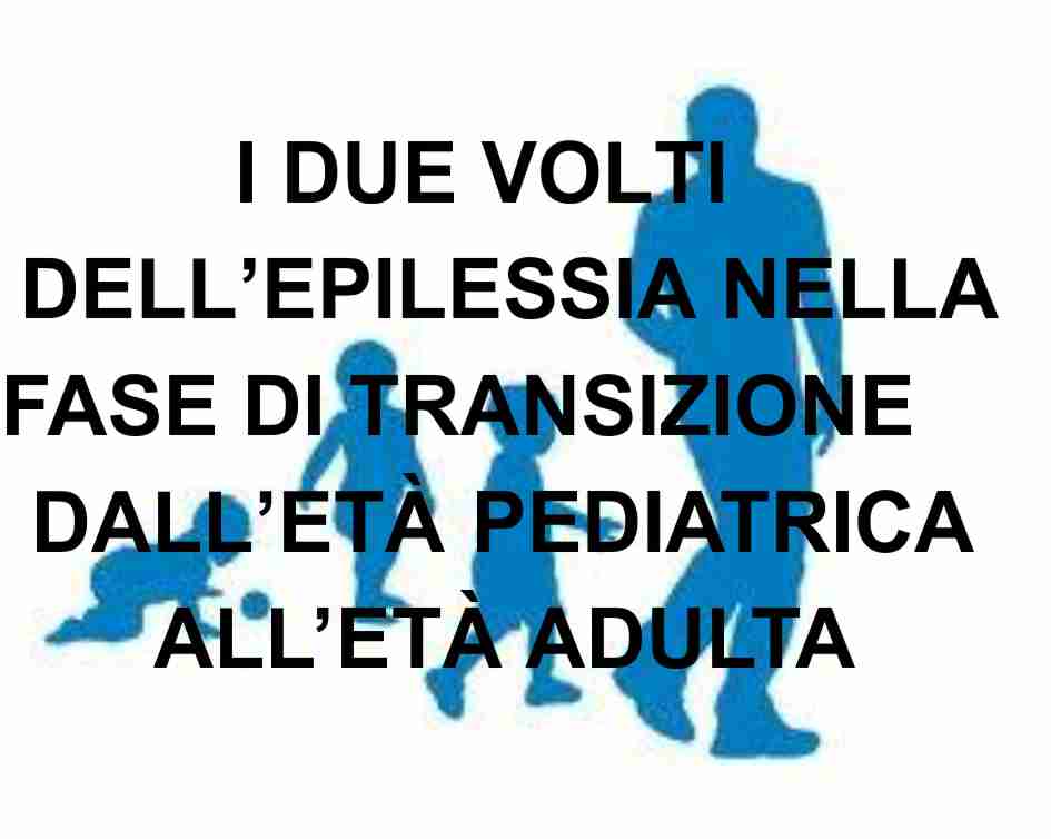 i 2 volti dell'epilessia i 2 volti dell'epilessia
